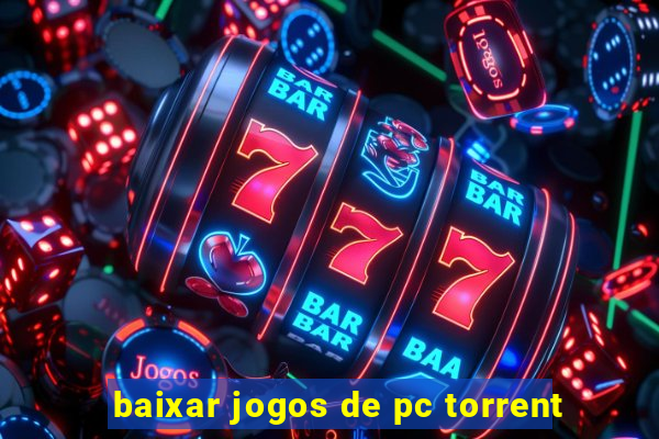 baixar jogos de pc torrent